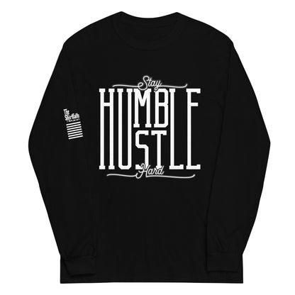 Stay Humble Hustle Hard - Long Sleeve Shirt | TheShirtfather