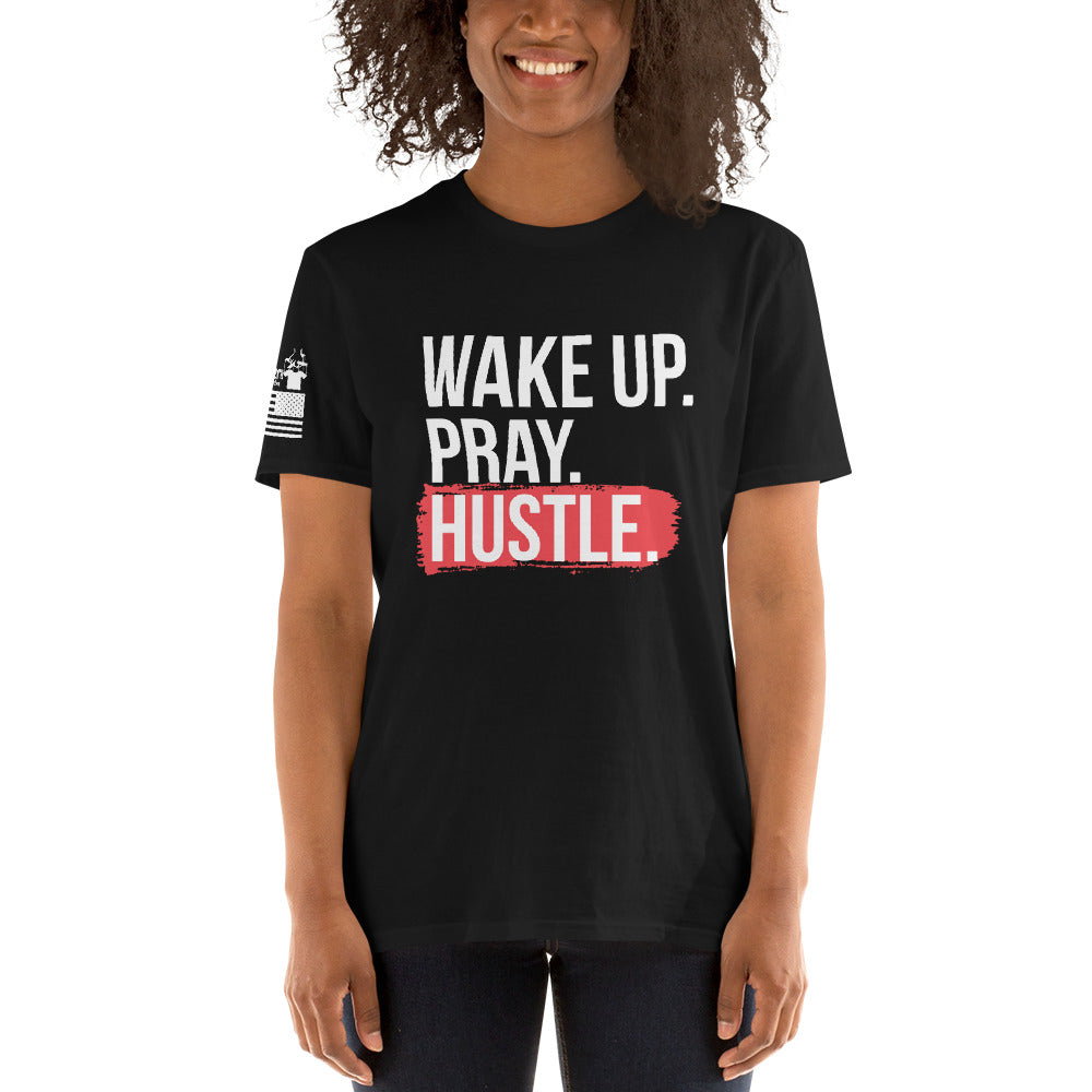 Wake up, Pray, Hustle - Basic T-Shirt (unisex) | TheShirtfather