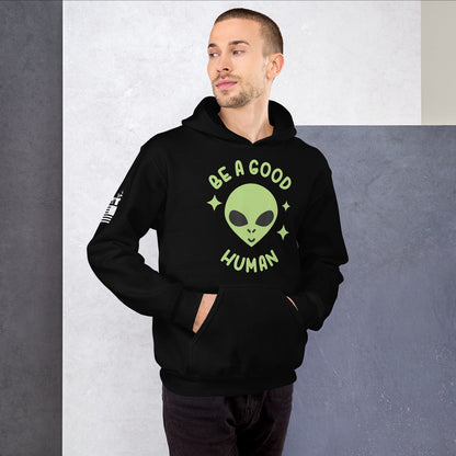 Be a good Human - Hoodie (unisex) | TheShirtfather