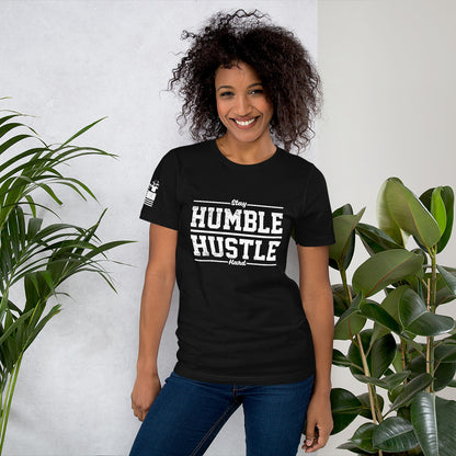 Stay Humble Hustle Hard (3) - Premium T-Shirt (unisex) | TheShirtfather