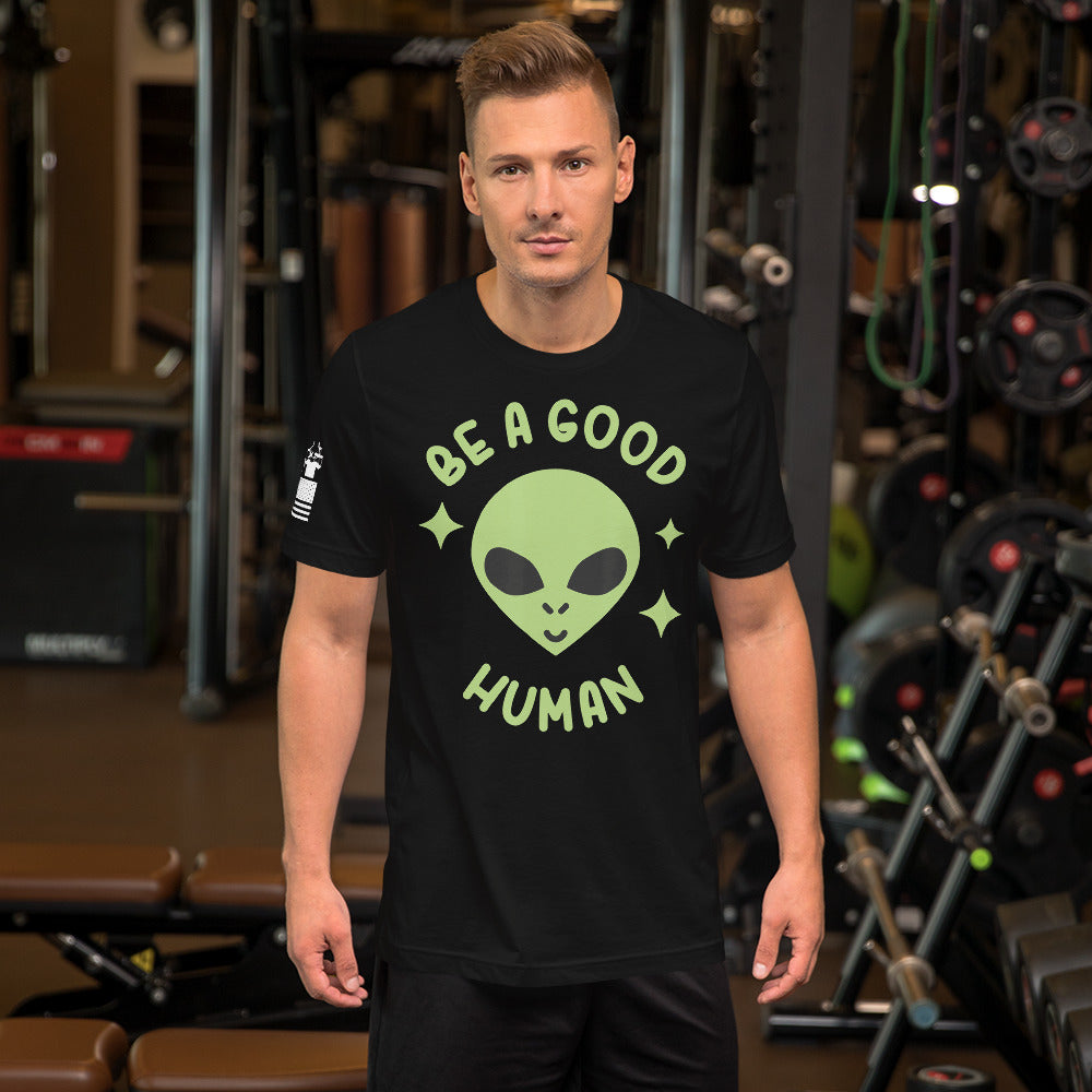 Be a good Human - Premium T-Shirt (unisex) | TheShirtfather