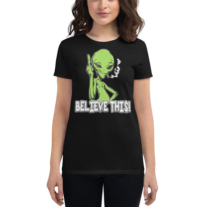 Believe This - Women's T-Shirt | TheShirtfather